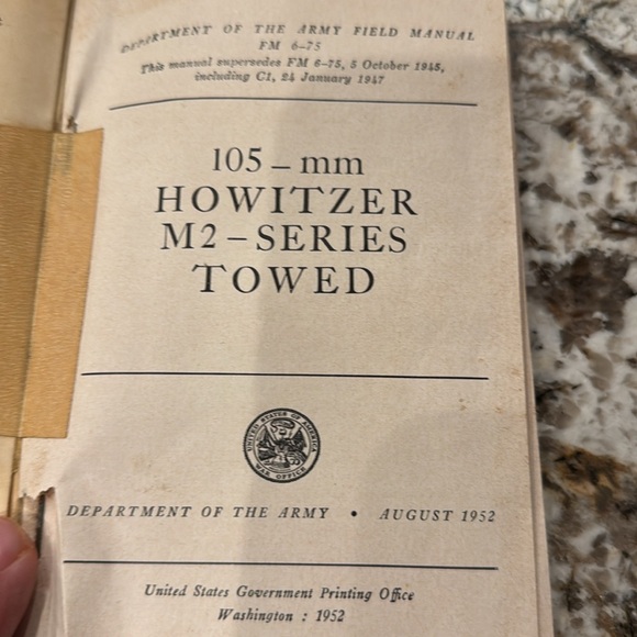 FM 6-75 Department Of The Army Field Manual 105- mm Howitzer M2 Series Towed - Picture 4 of 6
